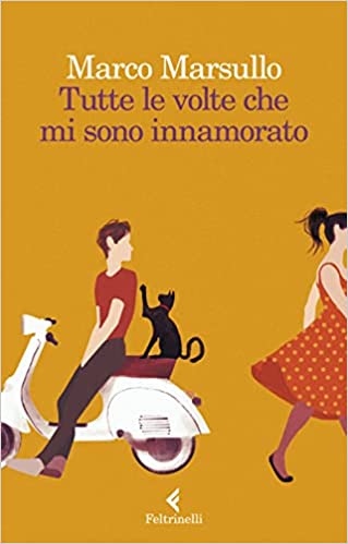 Copertina del libro tutte le volte che mi sono innamorato