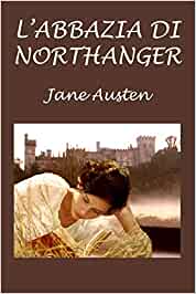 L'abbazia di Northanger