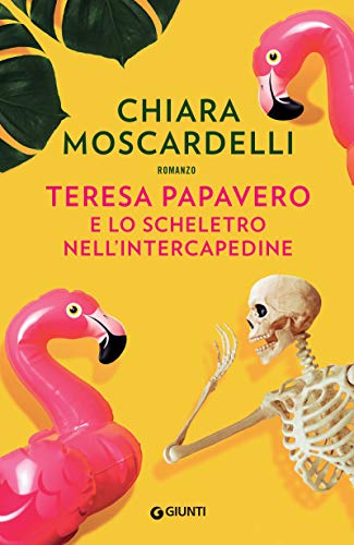 Copertina del libro Teresa Papavero e lo scheletro nell'intercapedine