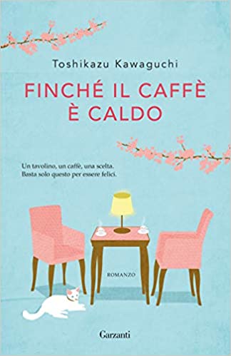copertina del libro finchè il caffè è caldo
