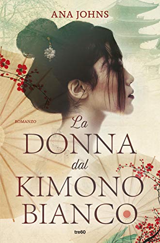 Cpertina del libro La donna dal kimono bianco