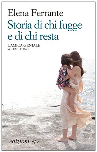 copertina libro storia di chi fugge e di chi resta