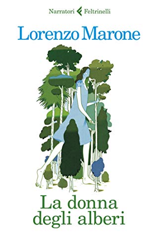 LA donna degli alberi