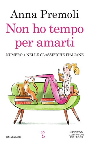 copertina del libro non ho tempo per amarti
