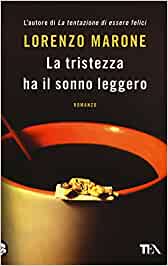copertina del libro la tristezza ha il sonno leggero