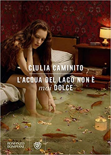 copertina del libro l'acqua del lago non è mai dolce