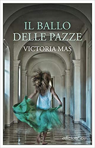 copertina del libro il ballo delle pazze
