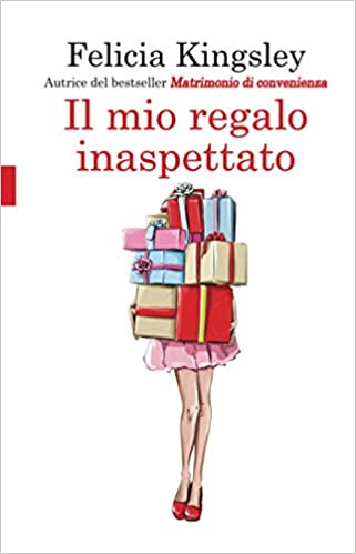Il mio regalo inaspettato Il mio regalo inaspettato