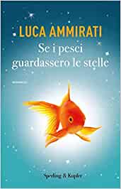 copertina del libro se i pesci guardassero le stelle