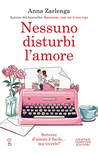 copertina del libro nessuno disturbi l'amore