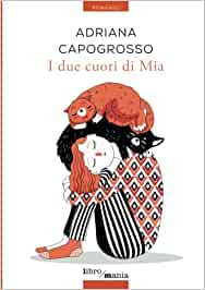 I due cuori di Mia