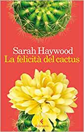 copertina libro la felicità del cactus