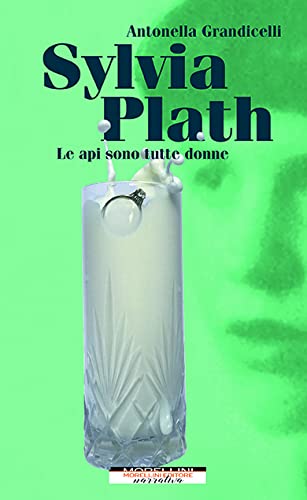 copertina del libro Sylvia Plath le api sono tutte donne